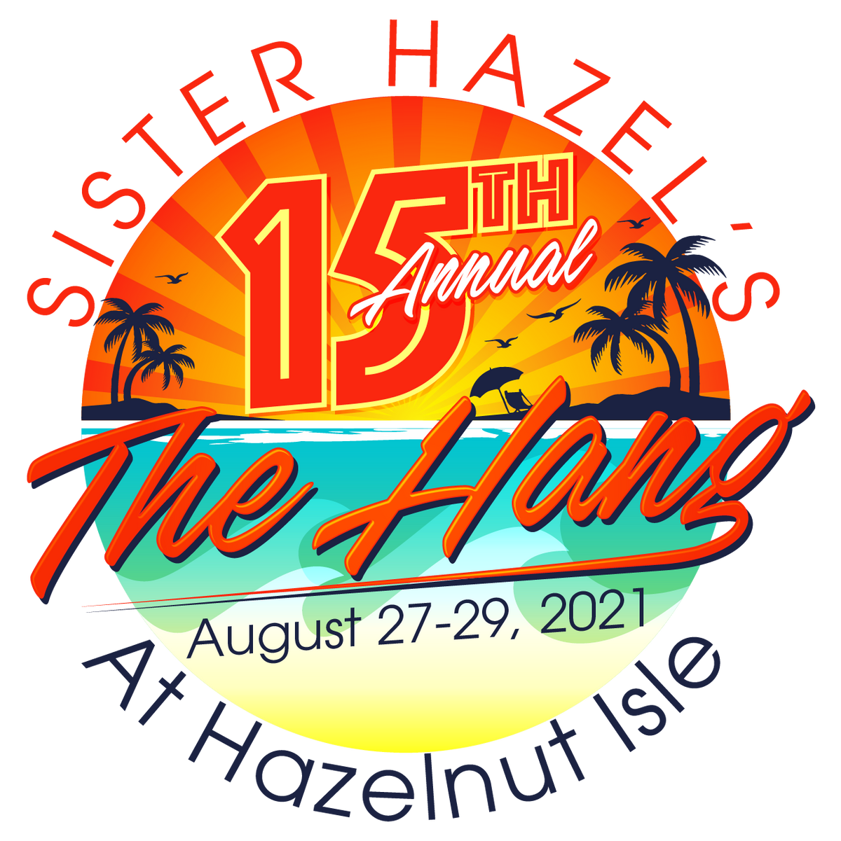 Sister Hazel's 15th Annual The Hang