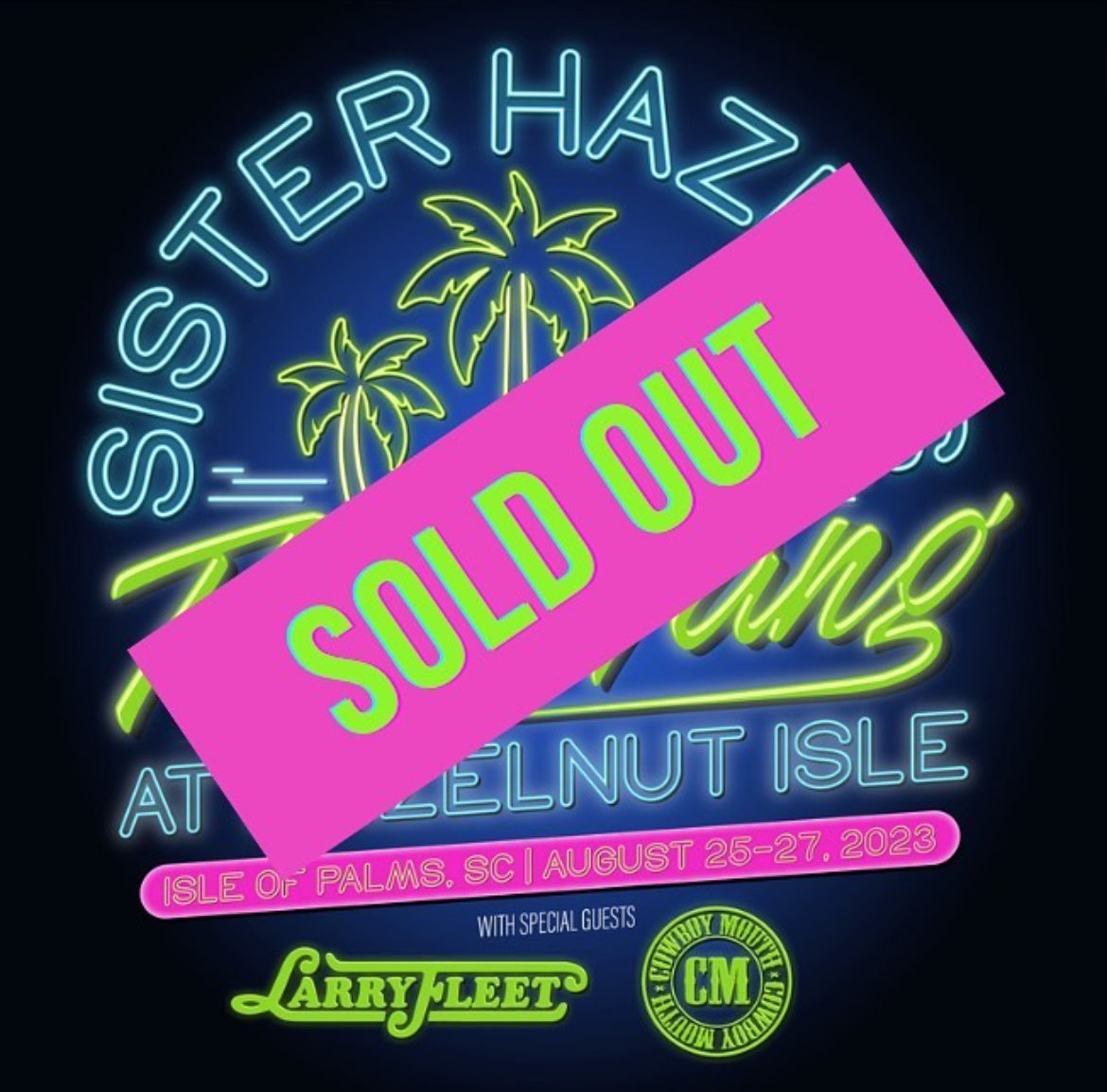 The Hang at Hazelnut Isle Sold Out – Sister Hazel Merch Store by Campus ...