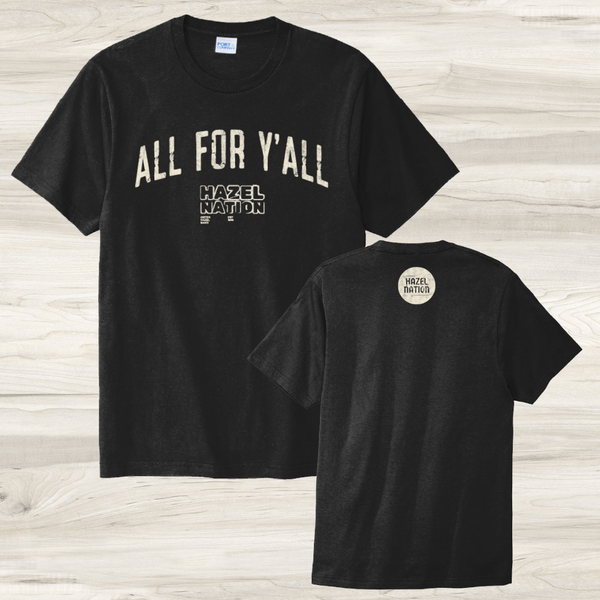 All for Y'all T-Shirt