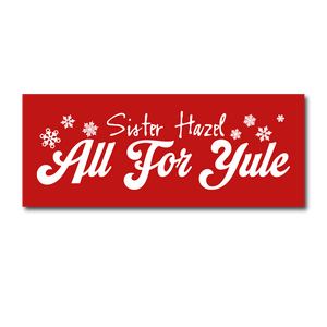 Sister Hazel All For Yule Sticker 