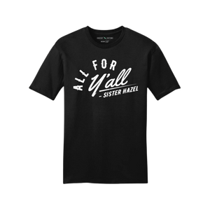 Sister Hazel All for Y'all Script T-Shirt